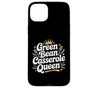Casserole de Haricots Verts Queen Funny Kitchen Queen Thanksgiving Coque pour iPhone 15 Plus