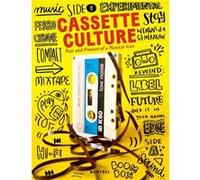 Cassette Cultures John Z. Komurki (Auteur), Luca Bendandi (Auteur)