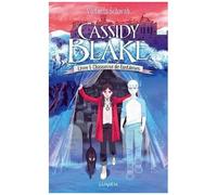 Cassidy Blake - tome 1 Chasseuse de fantômes