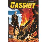 Cassidy N°5 - Ciel de plomb - Pasquale Ruju - Swikie Editions - broché - Bande dessinée