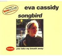 CASSIDY - Songbird/You Take My Breath. [Import]