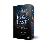 Cassie Banner Everlast: The Deals that bind us Aufwendig gestaltete Au (Poche)