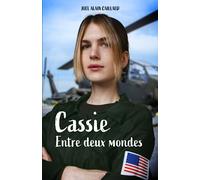 Cassie - Entre deux mondes: Les femmes sortent de l'ombre T.2