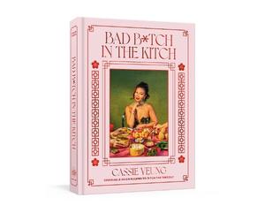 Cassie Yeung Bad Btch in the Kitch (Relié)