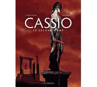 Cassio - Tome 2 - Le Deuxième coup