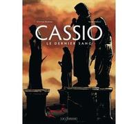 Cassio - Tome 4 - Le Dernier sang Stephen Desberg (Auteur), Henri Reculé (Illustration)