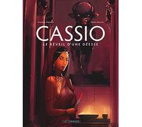 Cassio Tome 7 - Le Réveil D'une Déesse