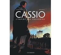 Stephen Desberg – Cassio Tome 9 : L'Empire des souvenirs – Cartonné (Le Lombard)