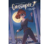 Cassiopée - Tome 1 - Collège, cabrioles et cambriole - Amélie Sarn - Dupuis - cartonné - Bande dessinée jeunesse