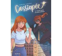 Cassiopée - Tome 2 - Cache-cache et contre-attaque - Amélie Sarn - Dupuis - ebook (ePub illustré) - Bande dessinée jeunesse