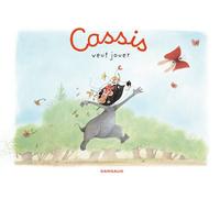 Cassis - Tome 1 - Cassis veut jouer - Brigitte Luciani - Dargaud - cartonné - Bande dessinée jeunesse