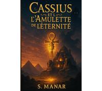 Cassius et l'Amulette de l'Eternité