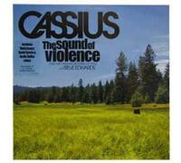 Cassius - The Sound of Violence [Import]