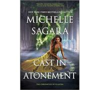 Cast in Atonement: A Novel - A Captivating Urban Fantasy About Ancient Dragons and Dark Magic