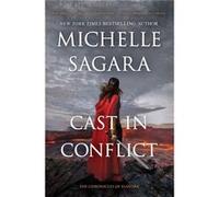 Cast in Conflict by Michelle Sagara Michelle Sagara (Auteur)