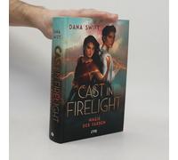 Cast In Firelight - Magie Der Farben