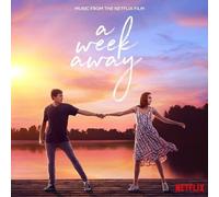 Cast Of Netflix's A - A Week Away (Music From The Netflix Film) [Cd]