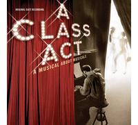 Class Act: Musical About Music - Original Cast