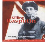 Cast recording - Killing Rasputin [UK Import]