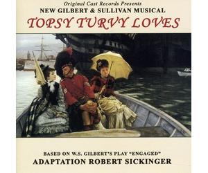 Cast Recording - Topsy Turvy Loves