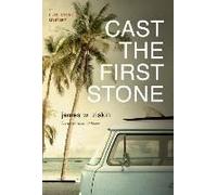 Cast The First Stone