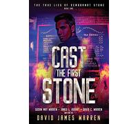Cast the First Stone: A Time Travel Thriller