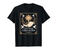 Cast Your Cares on Him 1 Pierre 5:7 Croix T-Shirt