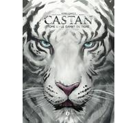 Castan T04 Le Gambit du tigre - Morellonbros - Des Bulles Dans L'ocean - cartonné - Bande dessinée