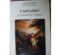 Castanet : le camisard de l'Aigoual