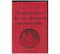 Castaño, F: Fragmentos De Un Discurso Enamorado