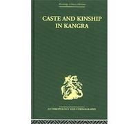 Caste And Kinship In Kangra, Routledge Library Editions: Anthropology and Ethnography Jonathan P. Parry (Auteur)