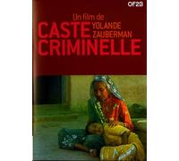 Caste criminelle