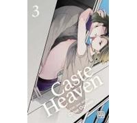 Caste Heaven, Vol. 3