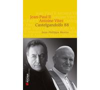 Castelgandolfo 88 - Jean-Paul Ii - Antoine Vitez