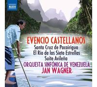 Castellanos, Evencio - Santa Cruz De Pacairigua & El Rio De Las Siete by Castellanos, Evencio (2012) Audio CD