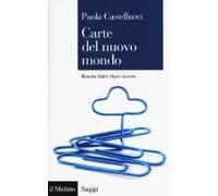 Castellucci, P: Carte Del Nuovo Mondo. Banche Dati E Open Ac