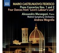 Castelnuovo-Tedesco: Piano Concertos Nos. 1/ 2 F-B (Naxos: 8.572823) by Alessandro Marangoni (2012-05-17)