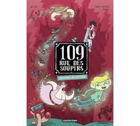 CASTERMAN 109 rue des soupirs tome 6