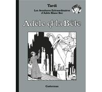 CASTERMAN Adèle blanc-sec (éd. luxe) tome 1