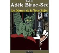 Casterman Adèle Blanc-Sec tome 2 - Le démon de la Tour Eiffel (édition 2017)