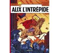 Jacques Martin – Alix Tome 1 : Alix l'intrépide – Cartonné