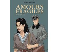 Casterman Amours fragiles - intégrale tome 2