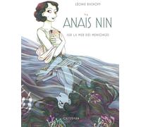 CASTERMAN Anaïs Nin (luxe)