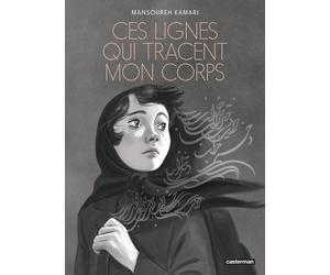 Casterman Ces lignes qui tracent mon corps