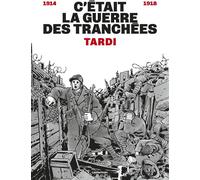 Casterman C'était la guerre des tranchées