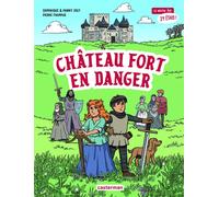 CASTERMAN Château fort en danger