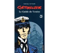 CASTERMAN Corto Maltse - Le guide de Venise (édition 2018)