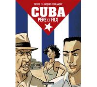 CASTERMAN Cuba, père et fils