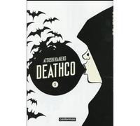 Casterman Deathco tome 1