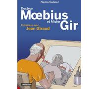 Casterman Docteur Moebius et Mister Gir